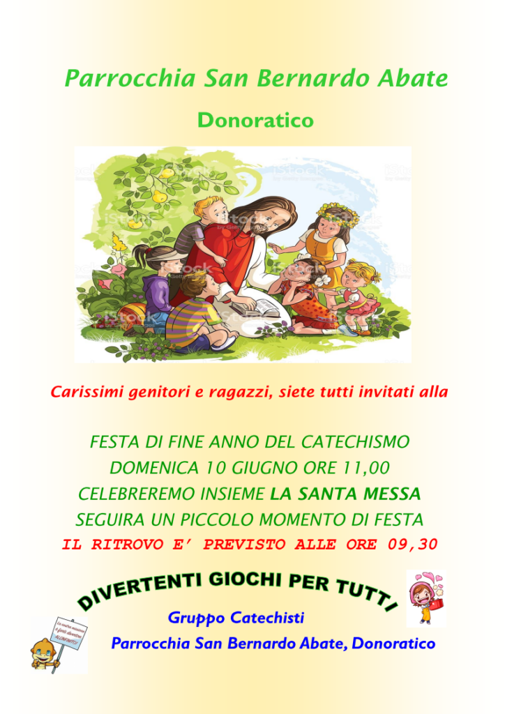 Festa Di Fine Anno Catechistico 2017-2018 - Parrocchia San Bernardo Abate